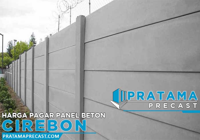 harga pagar panel beton Cirebon