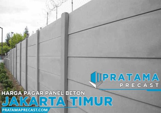 harga pagar panel beton Jakarta Timur