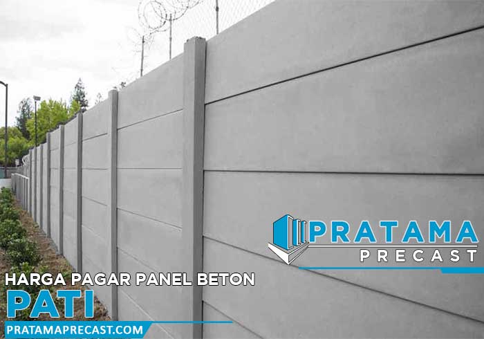 harga pagar panel beton Pati