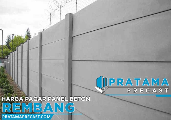harga pagar panel beton Rembang