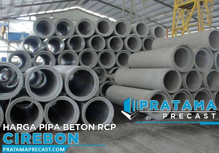 harga pipa beton rcp Cirebon