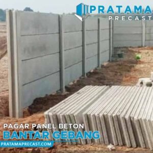 harga pagar panel beton Bantar Gebang