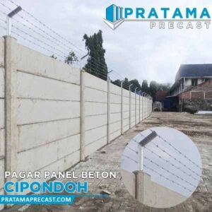 harga pagar panel beton Cipondoh