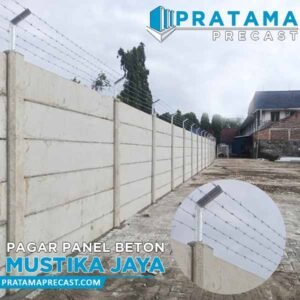 harga pagar panel beton Mustika Jaya