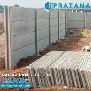 Harga Pagar Panel Beton Cisauk