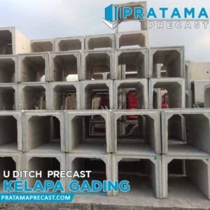 Harga U Ditch Kelapa Gading