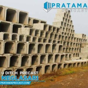 Harga U Ditch Neglasari